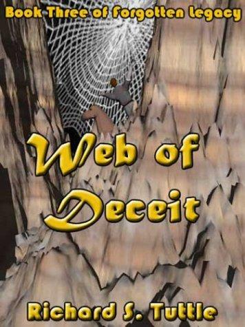 Web of Deceit by Richard S. Tuttle
