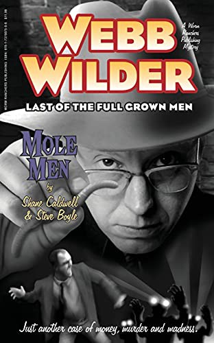 Webb Wilder, Last Of The Full Grown Men by Steve Boyle
