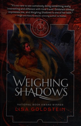 Weighing shadows by Lisa Goldstein