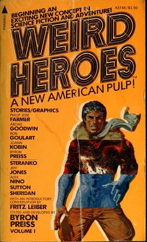 Weird heroes by Byron Preiss