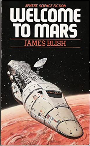 Welcome to Mars by James Blish