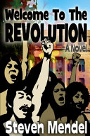 Welcome to the Revolution by Steven Mendel