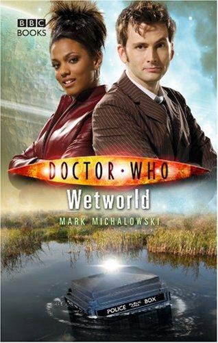 Wetworld by Mark Michalowski