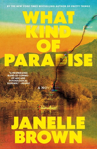What Kind of Paradise: A Novel by Brown, Janelle