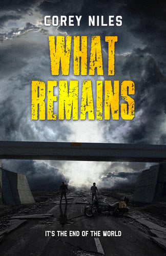 What Remains by Corey Niles