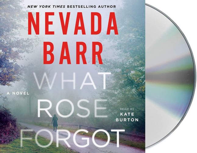 What Rose Forgot: A Novel by Barr, Nevada