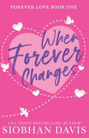 When Forever Changes by Siobhan Davis