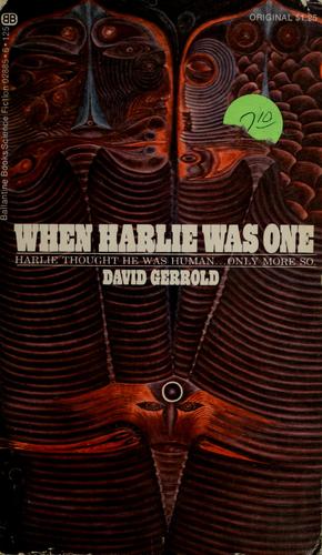 When HARLIE Was One by David Gerrold