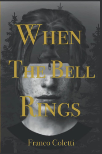 When The Bells Ring by Coletti, Franco