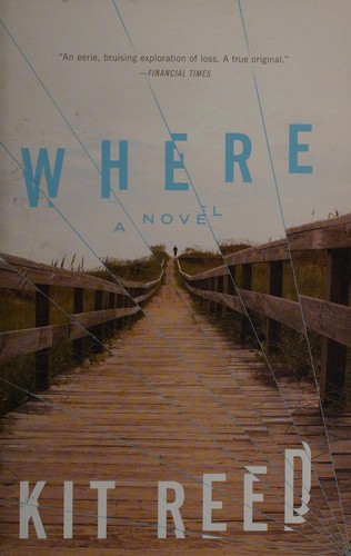 Where by Kit Reed