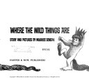 Where the Wild Things are by Maurice Sendak
