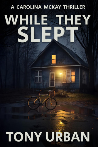 While They Slept (Carolina McKay Crime Thriller) by Urban, Tony
