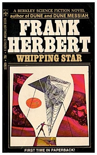 Whipping Star by Frank Herbert