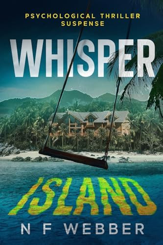 Whisper Island A Psychological Thriller by Nicky Webber