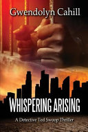 Whispering Arising by Gwendolyn Cahill