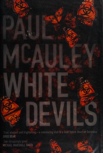 White devils by Paul J. McAuley