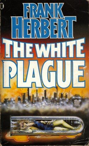 White Plague by Frank Herbert