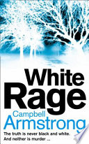 White Rage by Campbell Armstrong
