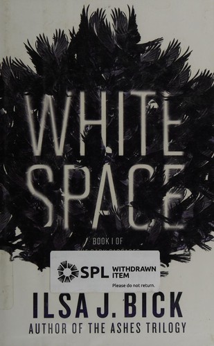 White space by Ilsa J. Bick