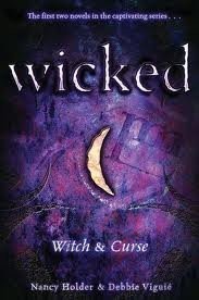 Wicked by Nancy Holder