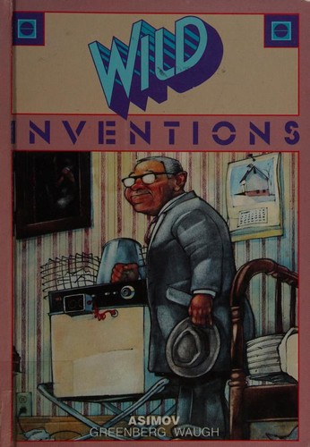 Wild Inventions by Isaac Asimov