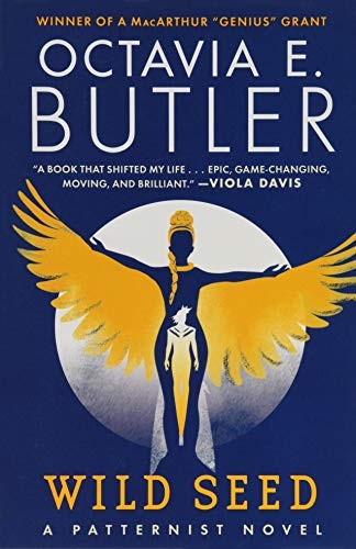 Wild seed by Octavia E. Butler