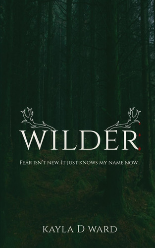 WILDER by Ward, Kayla D.