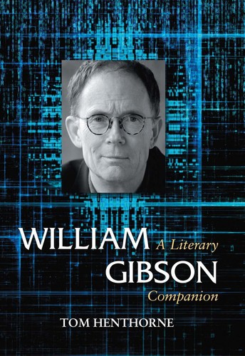 William Gibson by Tom Henthorne