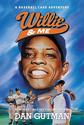 Willie & me by Dan Gutman