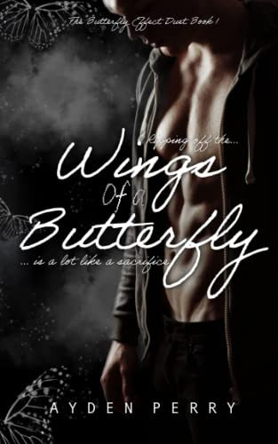 Wings of a Butterfly (Butterfly Effect Duet) by Perry, Ayden