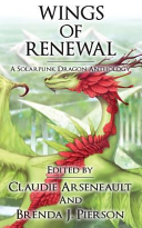 Wings of Renewal by Claudie Arseneault