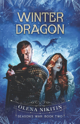 Winter Dragon Dark Fantasy Romance by Olena Nikitin
