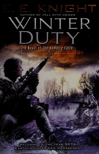 Winter duty by E. E. Knight