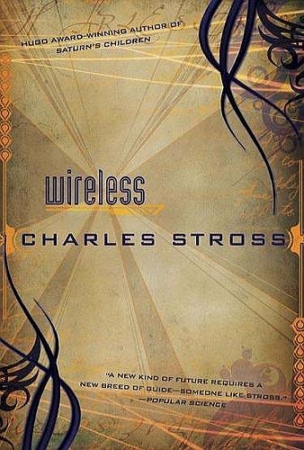 Wireless by Charles Stross