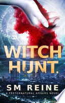 Witch Hunt by SM Reine