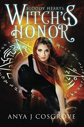 Witch's Honor An Urban Fantasy Romance by Anya J Cosgrove