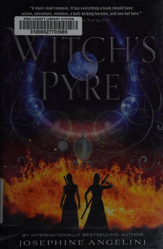 Witch's pyre by Josephine Angelini