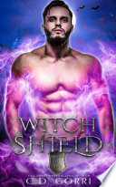 Witch Shield by C.D. Gorri