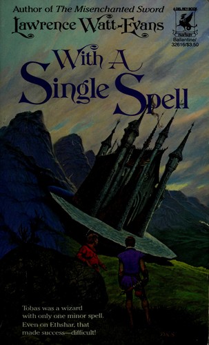 With A Single Spell by Lawrence Watt-Evans