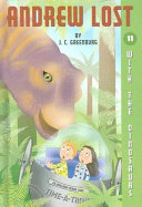 With the Dinosaurs by Judith C. Greenburg