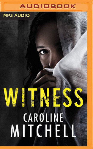 Witness by Caroline Mitchell