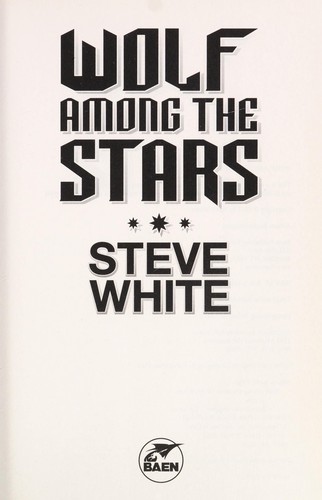 Wolf among the stars by Steve White