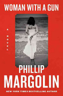 Woman with a Gun by Phillip Margolin