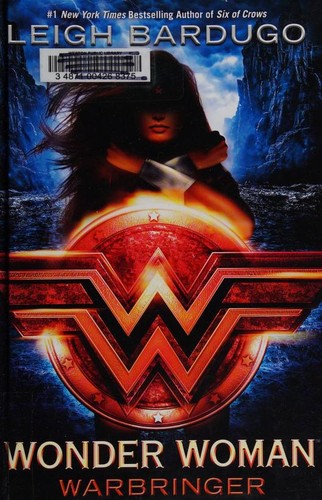 Wonder Woman--Warbringer by Leigh Bardugo