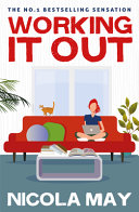Working It Out by Nicola May