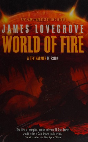 World of fire by James Lovegrove