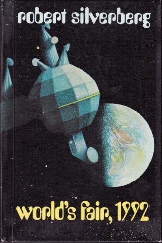 World's Fair, 1992 by Robert Silverberg