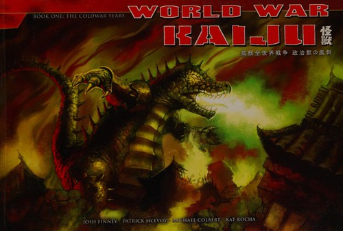 World War Kaiju by Josh Finney
