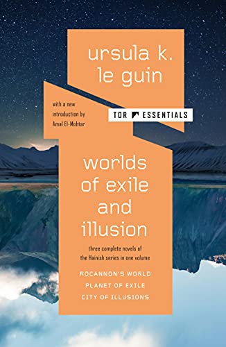 Worlds of Exile and Illusion by Ursula K. Le Guin