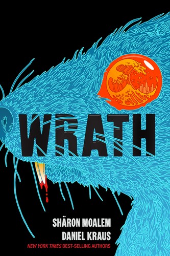 Wrath by Sharon Moalem